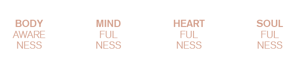 Body-Mind-Heart-Soul | Rebels & Heroes